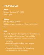 Brunch & Blooms: Sunday, October 19, 2025 @ 11:00 AM