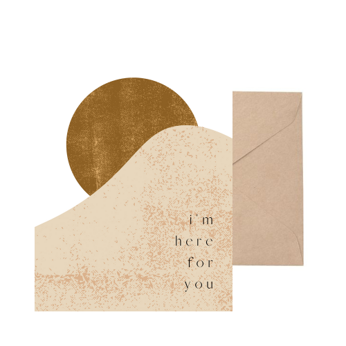 Here For You Card